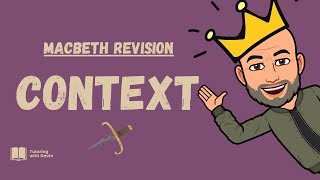 GCSE English Literature Exam Revision Macbeth  Context [upl. by Oiramad]