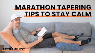 Marathon Tapering Tips to Stay Calm  For Optimal Performance [upl. by Ahseym]