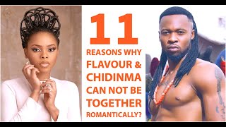 The Sad Truth Why Flavour Nabania amp Chidinma Ekile Can Never GET MARRIED [upl. by Yffat404]