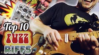 Top 10 FUZZ Guitar Riffs [upl. by Anitselec613]