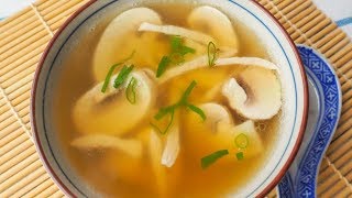 Chicken and Mushroom Soup Recipe [upl. by Hernardo590]