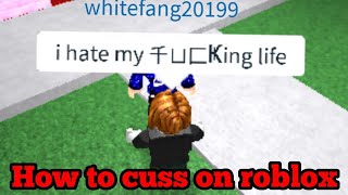 How to cuss on roblox 2 trolling with cuss words [upl. by Nahtonoj]