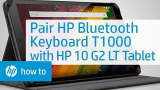 Pairing an HP Bluetooth Keyboard T1000 with an HP 10 G2 LT Tablet  HP Tablets  HP [upl. by Luo702]