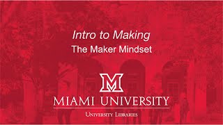 Intro to Making The Maker Mindset [upl. by Nerak]