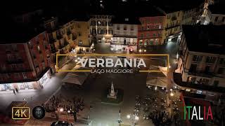 VERBANIA DRONE VIEW  ITALIA NIGHT VIEW 4K [upl. by Yrram541]