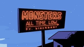 All Time Low Monsters ft blackbear LYRIC VIDEO [upl. by Aissenav]