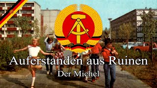 Auferstanden aus Ruinen  Der Michel  New Version [upl. by Sualkcin]