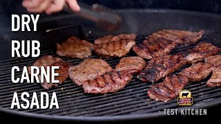 Grilled Skirt Steak  Dry Rub Carne Asada Recipe [upl. by Ariuqahs]