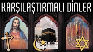 Karşılaştırmalı Dinler Yahudilik  Hıristiyanlık  İslam [upl. by Rosinski]