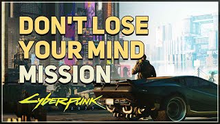 Dont Lose Your Mind Cyberpunk 2077 Merge Delamain [upl. by Hacissej119]