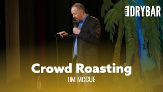 The Worlds Best Crowd Comedian Jim McCue  Full Special [upl. by Itsa]