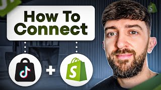 How to Connect TikTok Shop to Shopify 2024 [upl. by Sesmar]