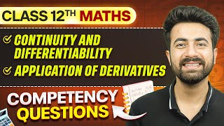 Continuity Differentiability amp Application Of DerivativesCompetency Based Questions ⚡  Class 12 [upl. by Ennahoj]