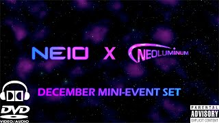 Ne10 x Neoluminum  December MiniEvent Set [upl. by Silecara]