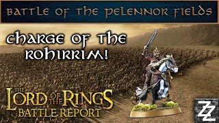 Pelennor Fields Battle Report  Scenario 1 Charge of the Rohirrim [upl. by Sunil]