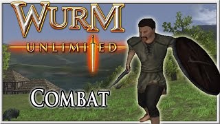 Combat Basics  Wurm Unlimited Tutorial [upl. by Xenia]