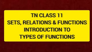 TN 11th Maths Sets Relations amp Functions Introduction to Types Of Relations [upl. by Icken]