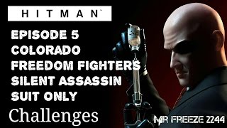 HITMAN  Colorado  Silent AssassinSuit Only  Challenge [upl. by Aleak]