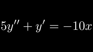 Method of Undetermined Coefficients Initial Value Problem 5y  y  10x with Initial Conditions [upl. by Maiga]