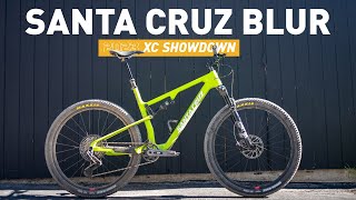 Santa Cruz Blur Review XC Showdown [upl. by Melissa]