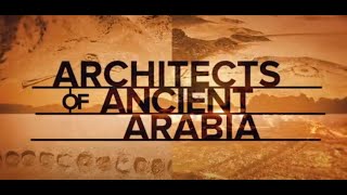 Documentaire de Discovery Channel sur AlUla quotArchitectes de l’Arabie Antiquequot Narrateur Jeremy Irons [upl. by Dianna]