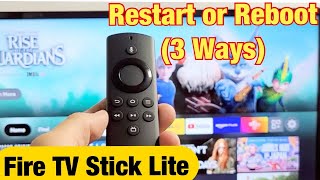 Fire TV Stick Lite 3 Ways to Restart  Reboot [upl. by Talanta]