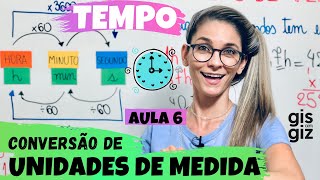 MEDIDAS DE TEMPO CONVERSÃO DE UNIDADES DE MEDIDA 06 [upl. by Ohcirej]