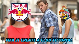 FIFA 21 CREATE A CLUB TUTORIAL PC MOD [upl. by Osnola]