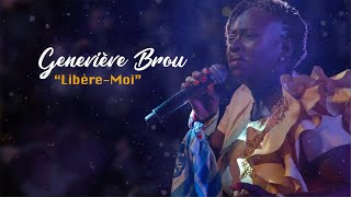 Geneviève Brou  Lyrics quotLibèremoiquot [upl. by Brittni]