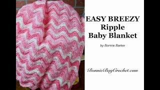 EASY BEGINNERS Crochet Ripple Baby Blanket [upl. by Aseuqram]