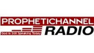 PROPHETIC CHANNEL RADIO [upl. by Silliw82]