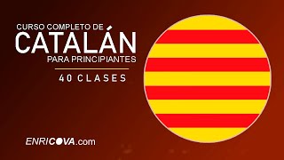 Curso Completo de Catalán para Principiantes  Clase 1 [upl. by Mellar]