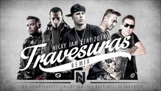 Travesuras Remix  Nicky Jam Ft De La Ghetto J Balvin Zion Arcangel [upl. by Octave]