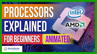 Processors Explained for Beginners  CPUs Explained for Beginners [upl. by Melita]