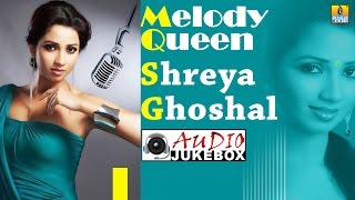 Best Of Shreya Ghoshal  Melody Queen Top Hits  Kannada Songs Audio Jukebox [upl. by Culbert211]