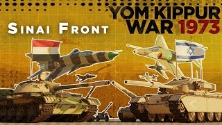 Yom Kippur War 1973  Sinai Front DOCUMENTARY [upl. by Guttery]