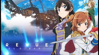 Revue Starlight El Dorado Gameplay PC [upl. by Oirifrop799]