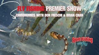 FLY FISHING PREMIER SHOW HOW TO USE CHIRONOMIDS SUCCESSFULLY [upl. by Ramedlav]