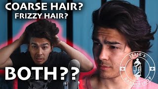 Mens Hair Tutorial  CONTROLLING Your COARSE FRIZZY HAIR [upl. by Ahtnamys183]