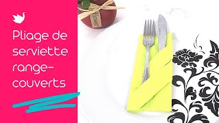 Pliage de serviette range couverts Tutoriel Facile [upl. by Ettenuahs]