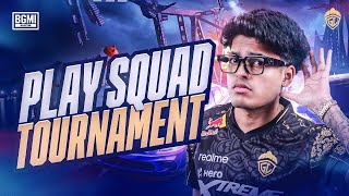 PLAY SQUAD TOURNAMENT  JONATHAN IS BACK  BGMI [upl. by Josh]