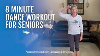 8Minute Low Impact Dance Workout for Seniors [upl. by John727]