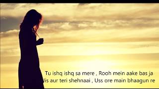 Tu Nazm nazm sa mere Lyrics  Female Versiovn  Heart touching Song [upl. by Einnaffit]