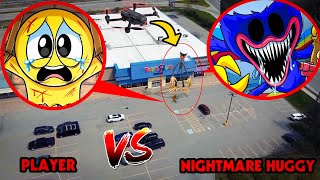 DRONE CATCHES NIGHTMARE HUGGY WUGGY VS PLAYER FROM POPPY PLAYTIME CHAPTER 3 IN REAL LIFE  TOYS R US [upl. by Yanahc]