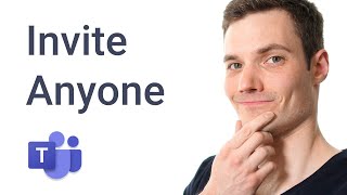 How to Invite Anyone to Microsoft Teams Meeting [upl. by Bohannon]