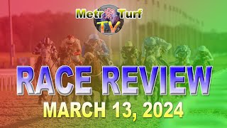 2024 Mar 13  MMTCI  RACE REVIEW [upl. by Ikram]