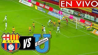 🔴 BARCELONA vs UNIVERSIDAD CATÓLICA EN VIVO  LIGA PRO [upl. by Arnold]