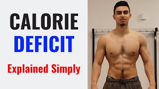 How To Create A Calorie Deficit  Fat Loss Explained [upl. by Ahsieken982]