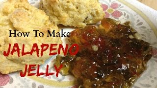 Jalapeno Jelly  How to Make It  Recipe [upl. by Jacobba493]