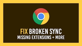 Chrome Fix extensions not syncing or Broken Sync  History and more [upl. by Jozef201]